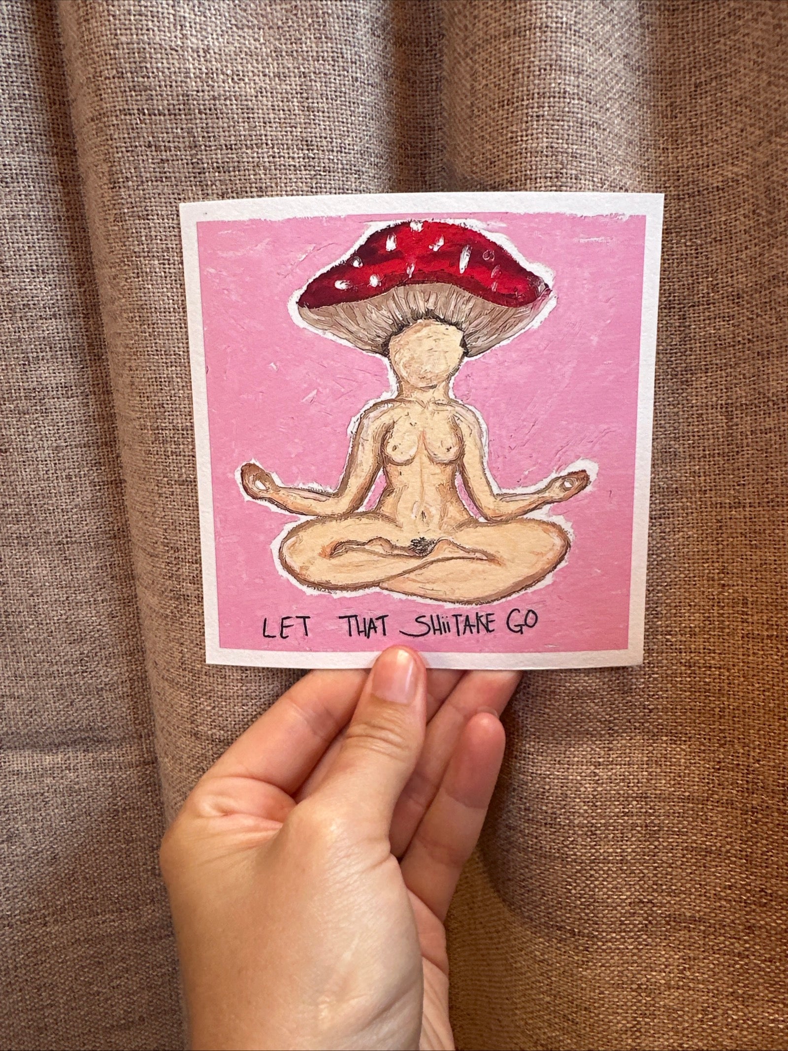 Let that shiitake go